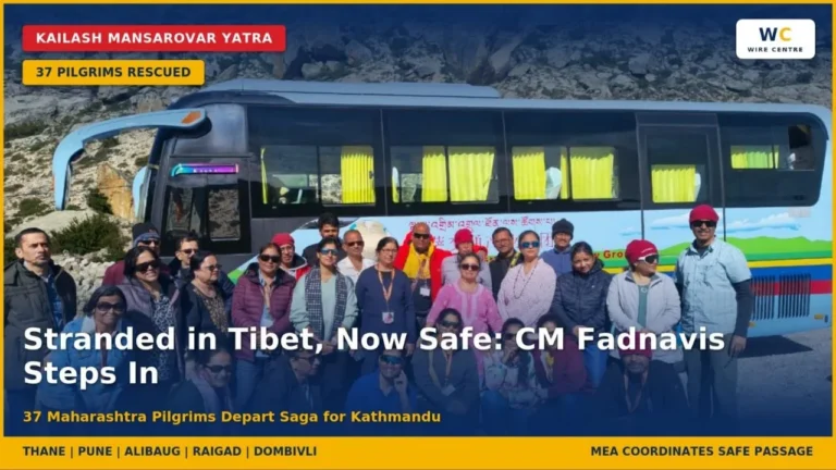 CM Fadnavis Pilgrims Stranded Tibet